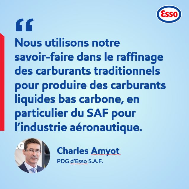 Citation de Charles Amyot à propos de la production du carburant d’aviation durable (SAF) dans sa raffinerie de Gravenchon 