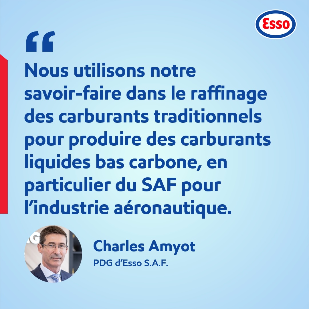 Citation de Charles Amyot à propos de la production du carburant d’aviation durable (SAF) dans sa raffinerie de Gravenchon